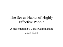 The Seven Habits of Highly Effective People