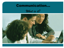 Communication…