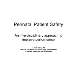 Perinatal Patient Safety