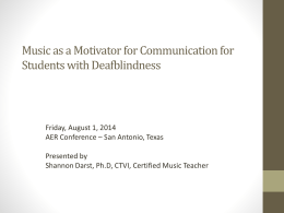 Music as a Motivator for Communication for Students with