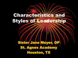 Characteristics and Styles of Leadership