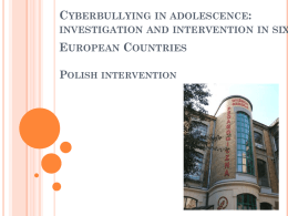 Polish intervention - Bullying And Cyber