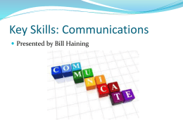 Key Skills: Communications