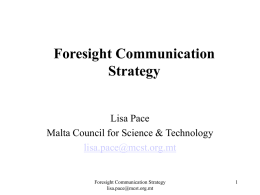 Communicating Foresight A Proposed Strategy