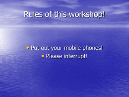 Workshop Rules!