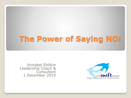 Power of Saying NO - The Swift Project
