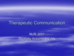 Therapeutic Communication Techniques 1-22
