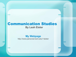 Communication Studies - Personal.kent.edu