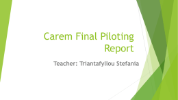 Carem Final Piloting Report