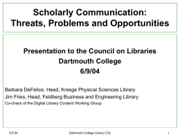 Scholarly Communications Presentation III