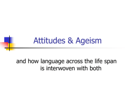 Attitudes & Ageism - Personal Web Pages
