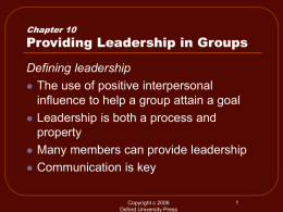 Chapter 10 Providing Leadership in Groups