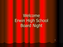 Welcome to Erwin High School Board Night