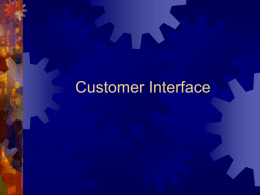 Chapter Sixteen: Customer Interface
