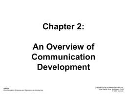 Chapter 2: An Overview of Communication Development
