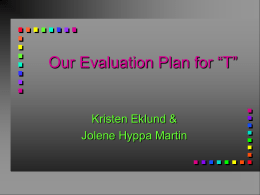 Our Evaluation…