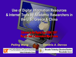 Use of Digital Information Resources and Internet Communication