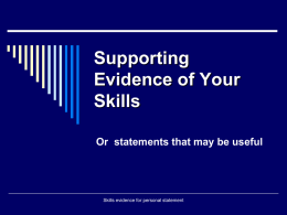 Supporting Evidence of Your Skills