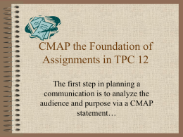 CMAP the Foundation of Assignments in TPC 12