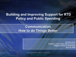 Building and Improving Support for RTD Policy and Public Spending