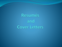 Resumés and Cover Letters