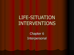 LIFE-SITUATION INTERVENTIONS