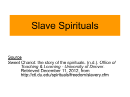 Slave Spirituals