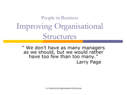 Improving Organisational Structures