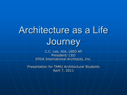 Architecture as a Life Journey.TAMU.4-4