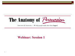 Webinar: Session 1 - The Anatomy of Persuasion
