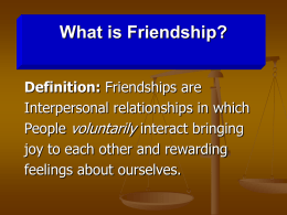 What is Friendship?