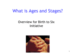 What is Ages and Stages?