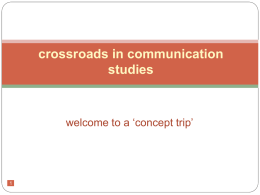 Week 1. Crossroads in Communication Studies