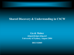 Shared Discovery and Understanding in CSCW