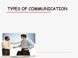 types of communication - Army Public School BD Bari