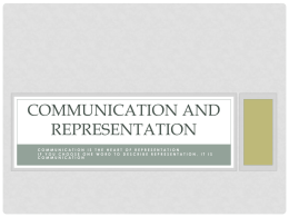 Communication and Representation