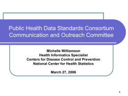 Communications & Outreach - Public Health Data Standards