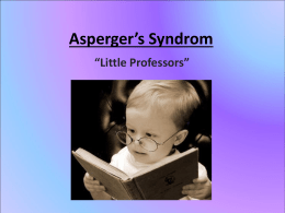 Asperger`s Syndrom
