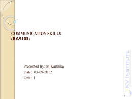 What is Communication? - KV Institute of Management and