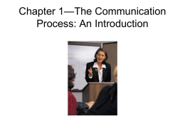 The Communication Process: An Introduction