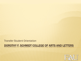 Dorothy F. Schmidt college of arts and letters