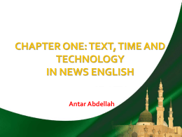 CHAPTER ONE: TEXT, TIME AND TECHNOLOGY IN NEWS ENGLISH