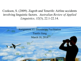 Cookson, S. (2009). Zagreb and Tenerife: Airline accidents involving