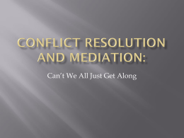 Conflict Resolution and Mediation Presentation
