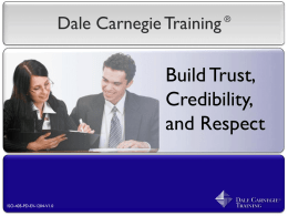 Build Trust, Credibility, Respect