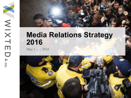 Session 3_Media Relations Strategy 2016_Wixtedx