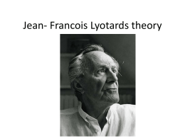 Jean- Francois Lyotards theory