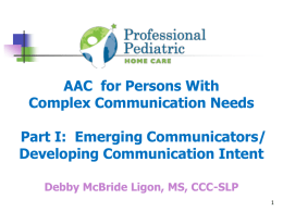Augmentative Communication Evaluations Simplified: ACES Tools