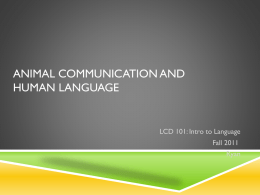 Introduction to Language: Animals and Human Language