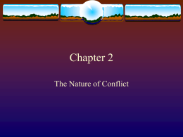 Chapter 2: The Nature of Conflict